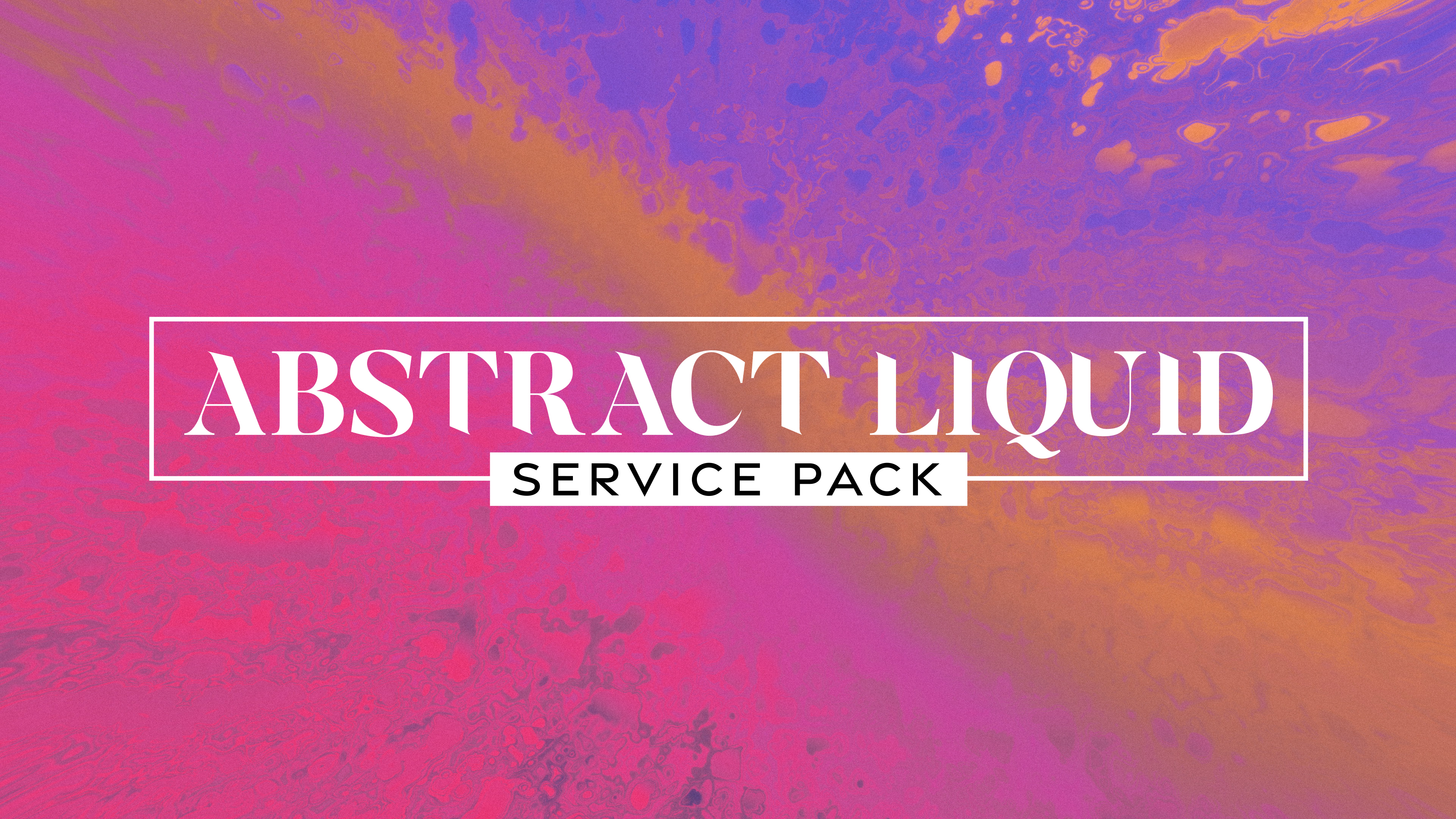 Abstract Liquid Service Pack