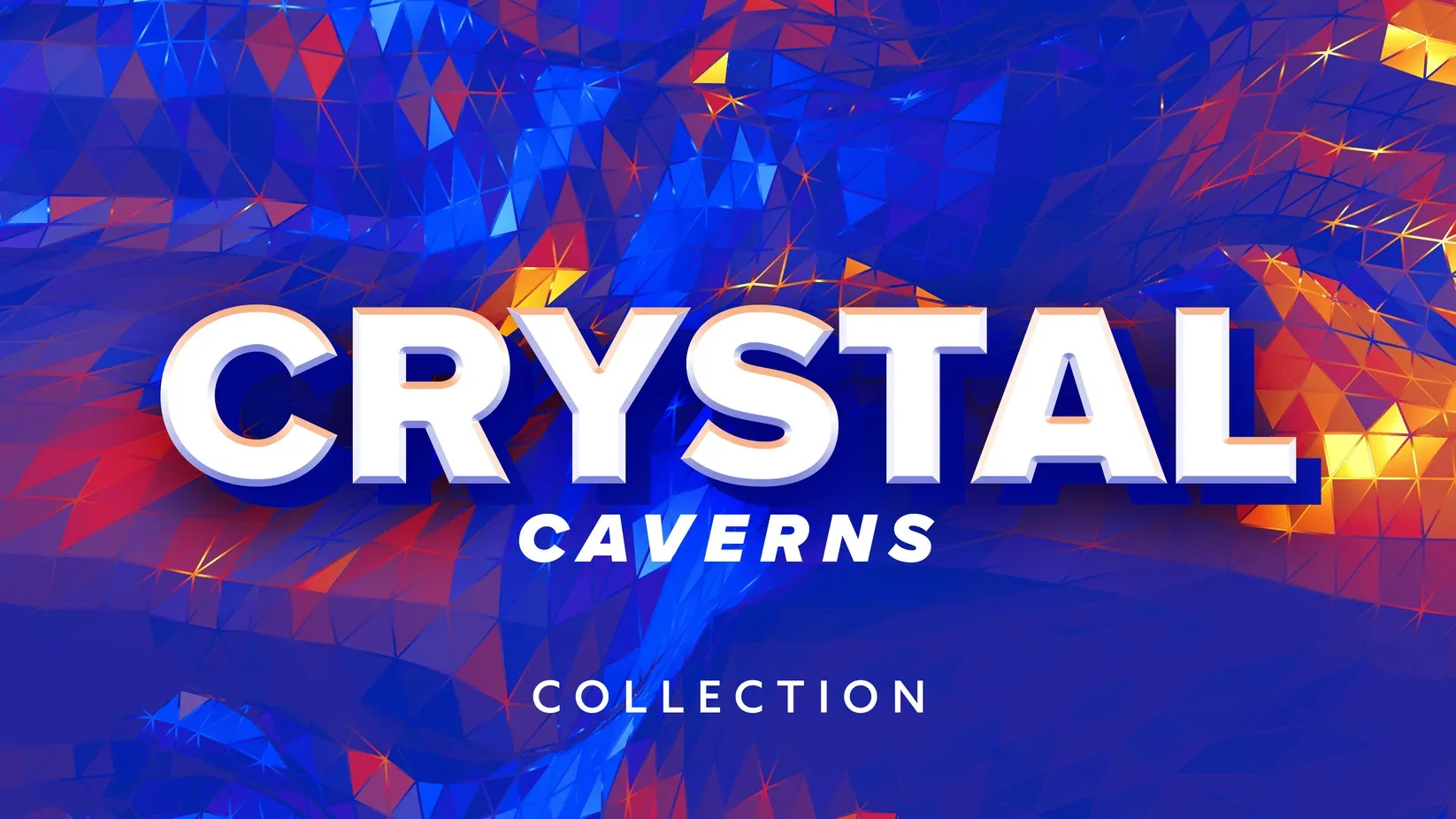 Crystal Caverns Collection
