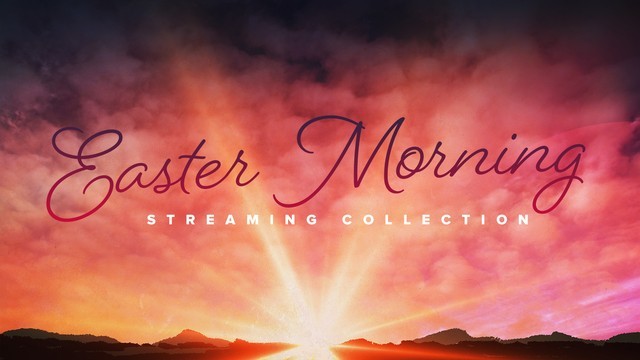 Easter Morning Collection