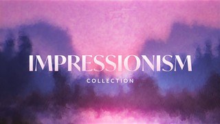 Impressionism Collection
