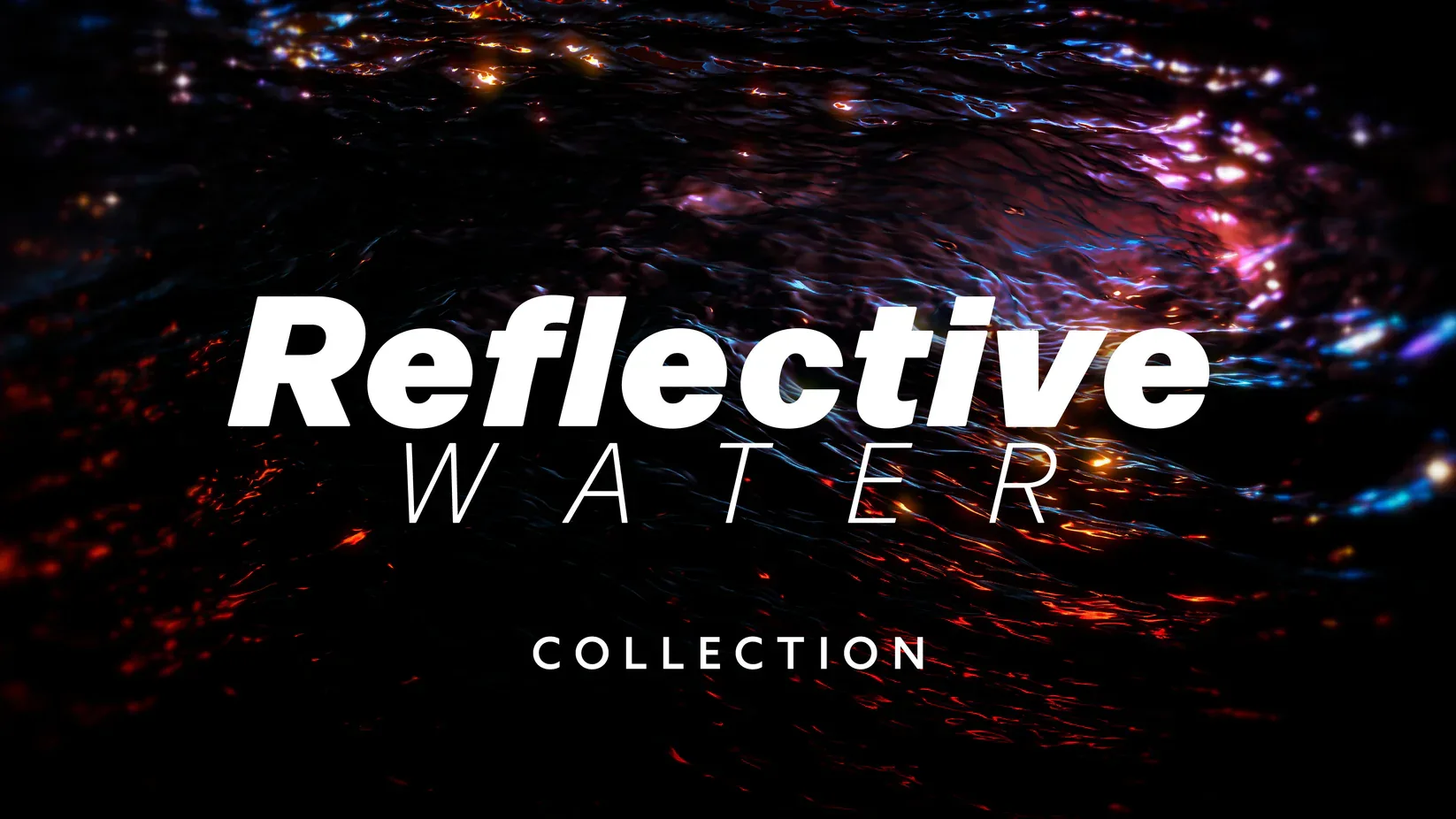 Reflective Water Collection