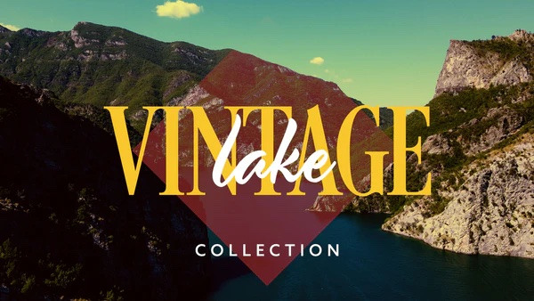 Vintage Lake Collection