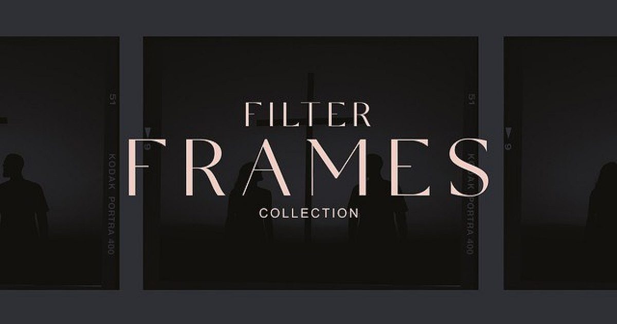 Filter Frames Collection