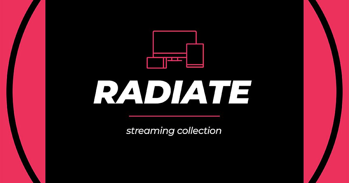 Project Radiate Radiate Collection