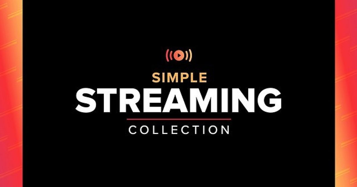 Simple Streaming Image Simple Streaming Collection