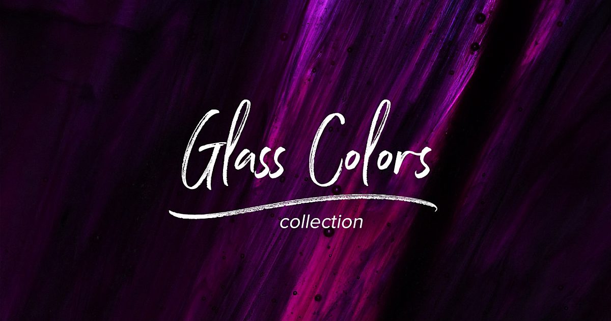 Glass Colors Collection