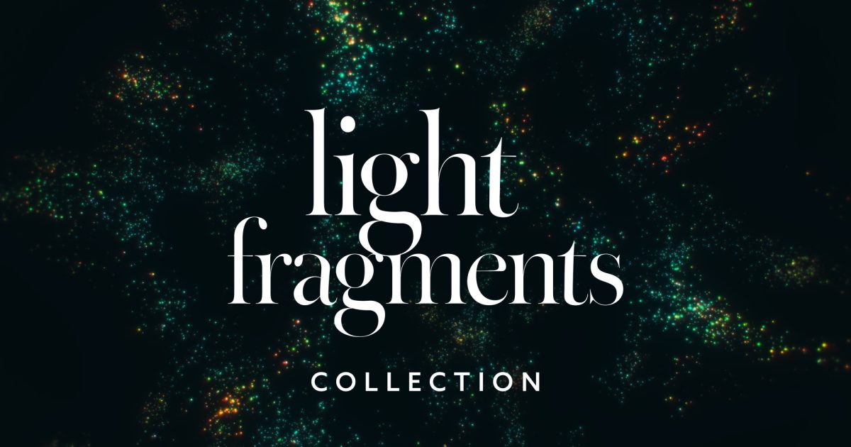 Light Fragments Collection