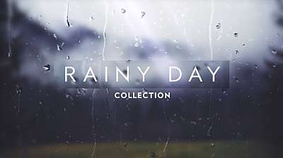 Rainy Day Collection