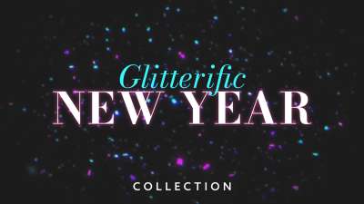 Glitterific New Year Collection