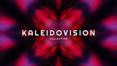 Kaleidovision Collection