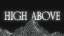 High Above