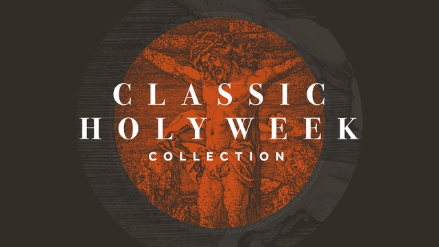 Classic Holy Week Collection