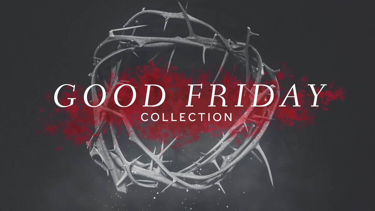 Good Friday Collection