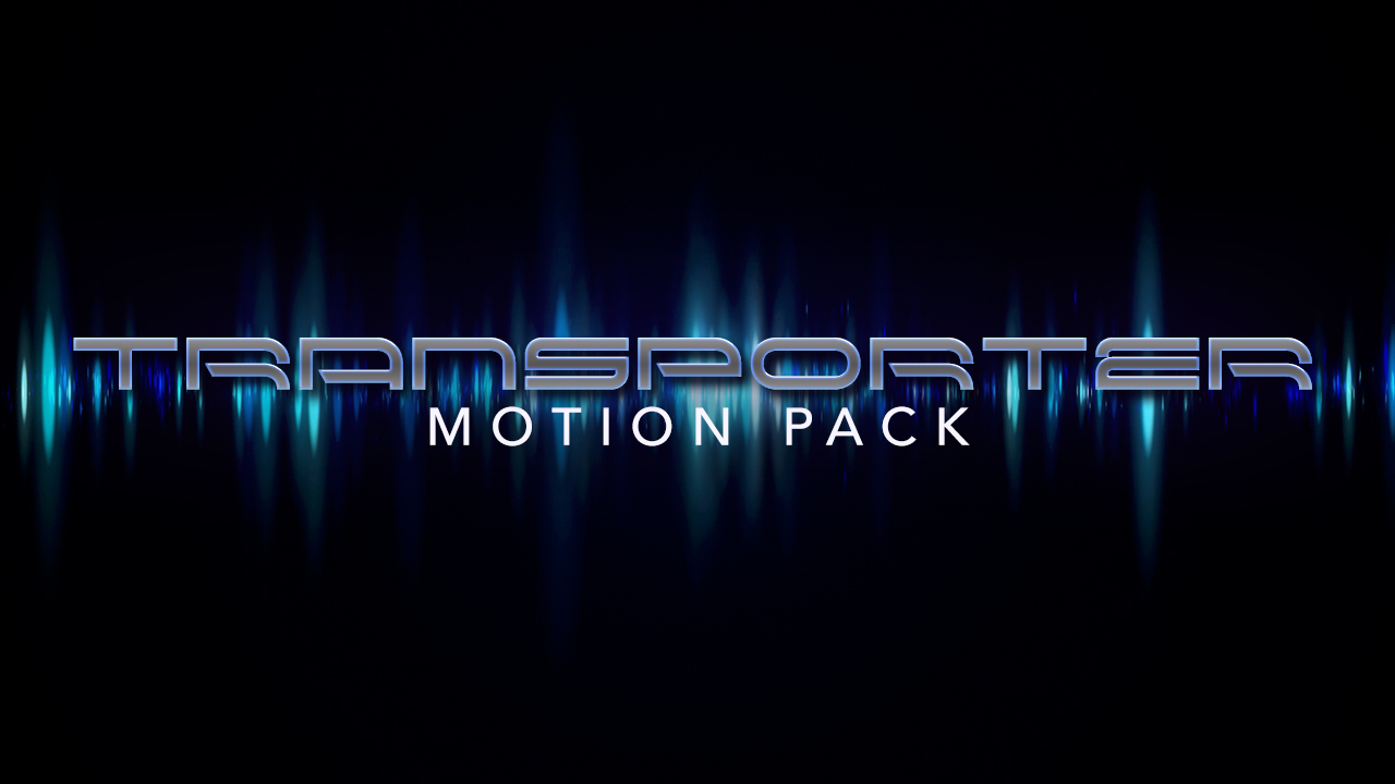 Transporter Motion Pack